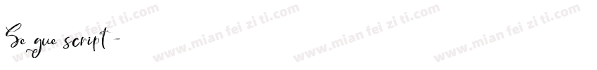 Segue script字体转换